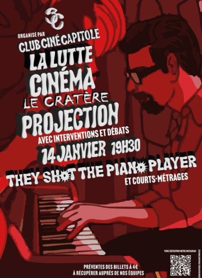 Ciné Club Capitole : They Shot the piano player