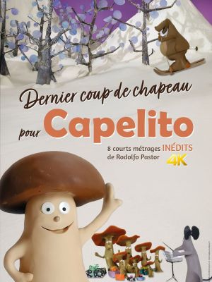Affiche du film Dernier coup de chapeau pour Capelito