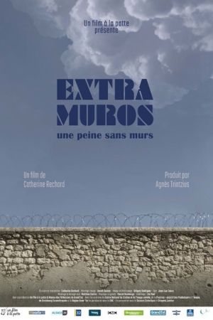Affiche du film Extramuros, une peine sans murs