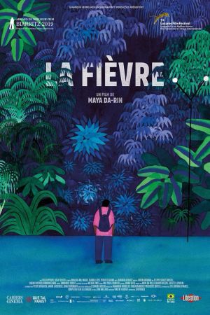 Affiche du film La Fièvre