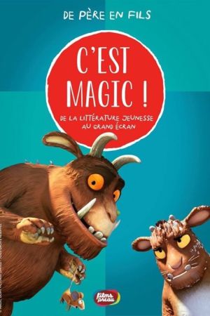 Affiche du film C'est Magic ! - De père en fils