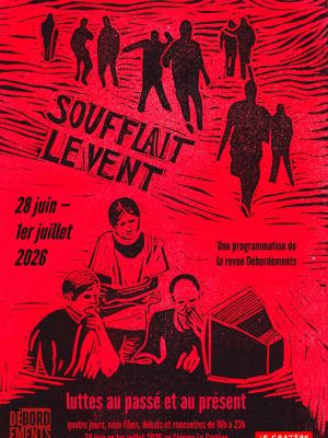 Soufflait le vent... avec Débordements