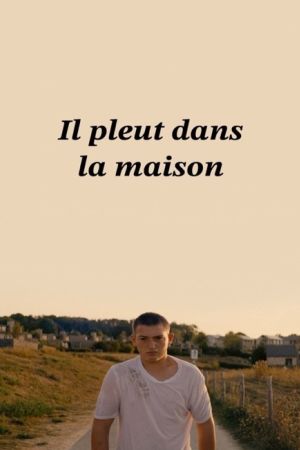 Affiche du film Il pleut dans la maison