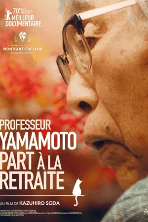 Affiche du film Professeur Yamamoto part à la retraite